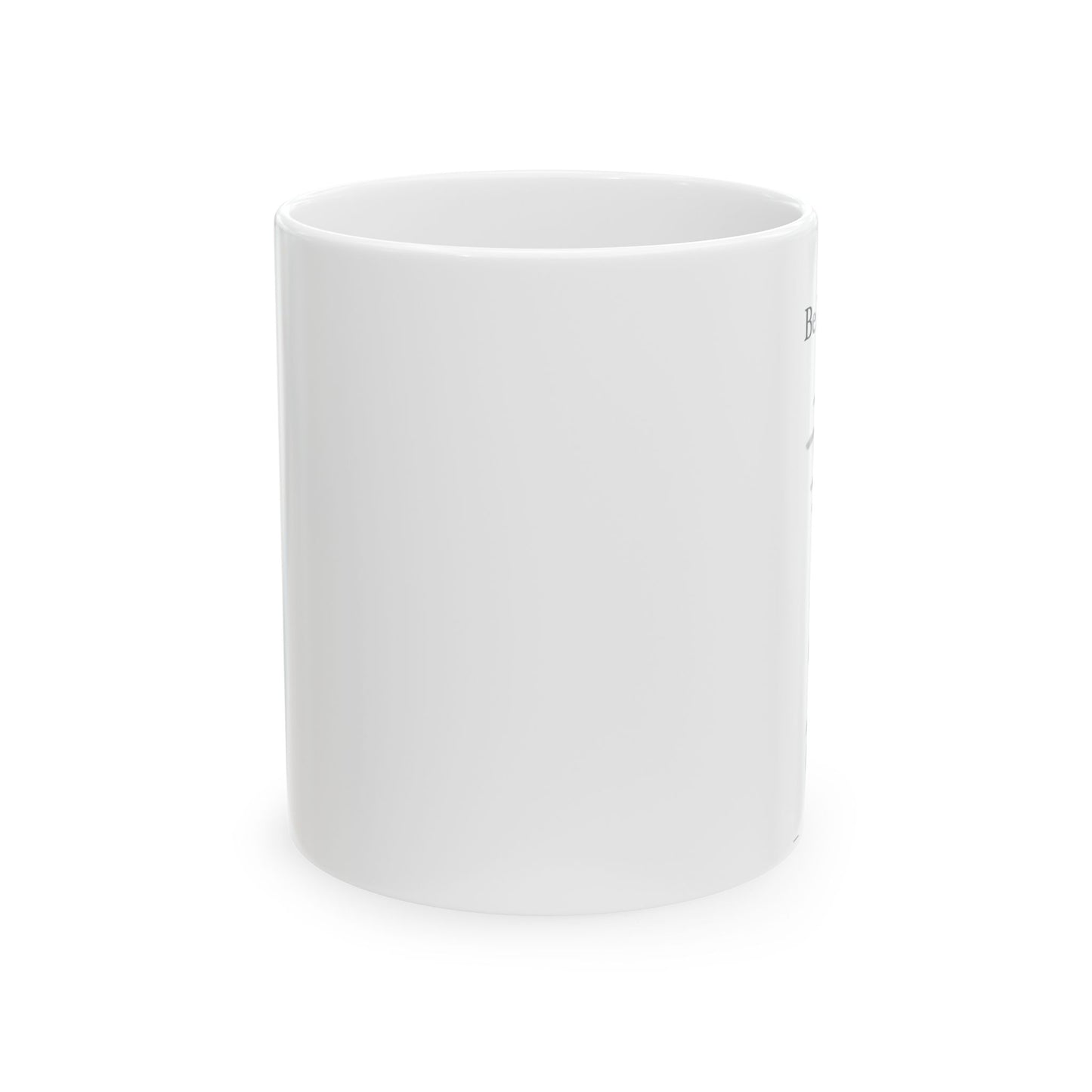Be Happy Ceramic Mug, (11oz, 15oz)